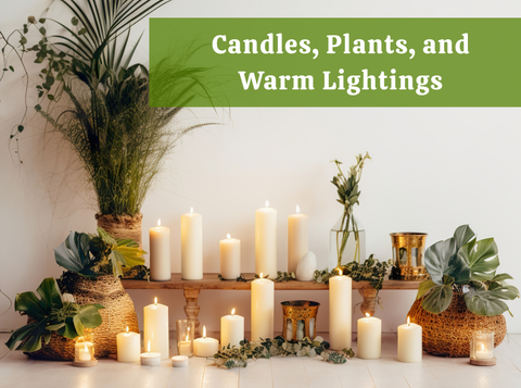 Why Candles, Plants & Warm Lighting Are Perfect for Winter Homes